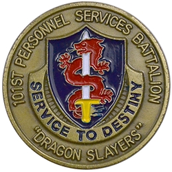 101st Personnel Service Battalion, “Dragon Slayers”
