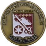426th Forward Support Battalion “Taskmasters” (♣), Type 1