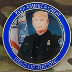 President of the United States (POTUS), Donald J. Trump, Keep America Great Field Operations, Type 1